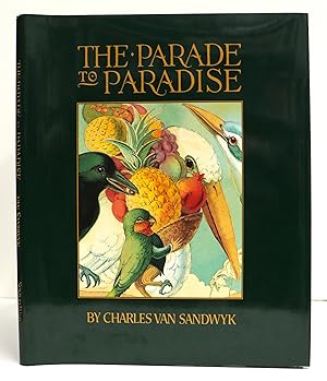 The Parade to Paradise