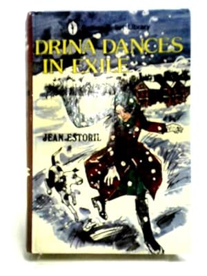 Seller image for Drina Dances in Exile (Collins Ballet Library) for sale by World of Rare Books