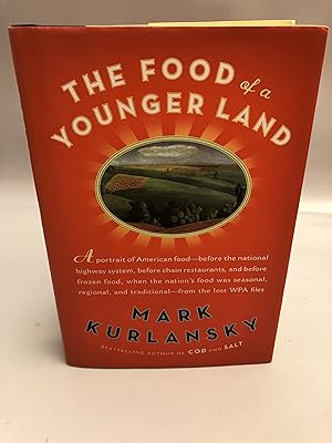 The Food of a Younger Land