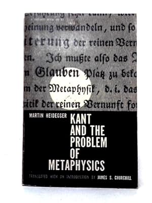 Immagine del venditore per Kant and the Problem of Metaphysics (A Midland Book) venduto da World of Rare Books
