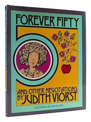 Seller image for FOREVER FIFTY AND OTHER NEGOTIATIONS for sale by Rare Book Cellar