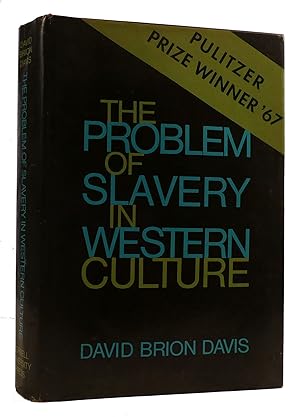 Imagen del vendedor de THE PROBLEM OF SLAVERY IN WESTERN CULTURE a la venta por Rare Book Cellar