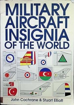 Imagen del vendedor de Military Aircraft Insignia of the World (The Putnam Aviation Series) a la venta por Liberty Book Store ABAA FABA IOBA