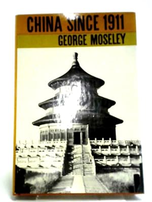 Image du vendeur pour China Since 1911 mis en vente par World of Rare Books