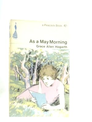 Bild des Verkufers fr As A May Morning zum Verkauf von World of Rare Books
