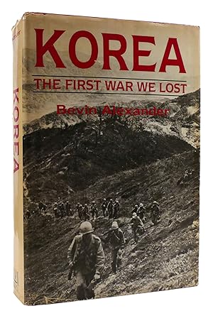 Seller image for KOREA : The First War We Lost for sale by Rare Book Cellar