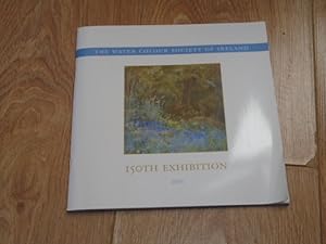 The Water Colour Society of Ireland 150th Exhibition 2004