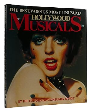 Imagen del vendedor de THE BEST, WORST & MOST UNUSUAL: HOLLYWOOD MUSICALS a la venta por Rare Book Cellar