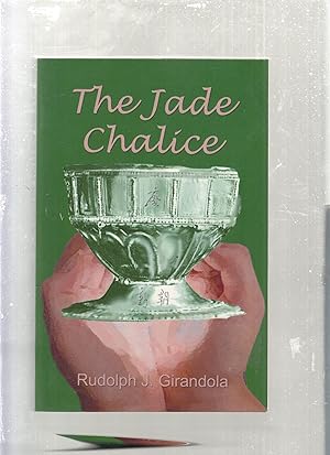 Bild des Verkufers fr The Jade Chalice (signed by the author) zum Verkauf von Old Book Shop of Bordentown (ABAA, ILAB)