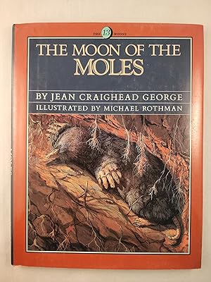 Bild des Verkufers fr The Moon of the Moles zum Verkauf von WellRead Books A.B.A.A.