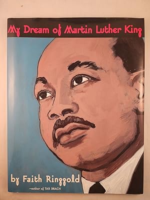 Seller image for My Dream of Martin Luther King for sale by WellRead Books A.B.A.A.