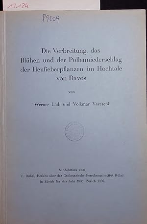 Imagen del vendedor de Die Verbreitung, das Blhen und der Pollenniederschlag der Heufieberpflanzen im Hochtale von Davos. Sonderdruck aus: E. Hbel, Bericht ber das Geobotanische Forschungsinstitut Rubel in Zrich fr das Jahr 1935 a la venta por Antiquariat Bookfarm