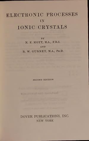 Imagen del vendedor de ELECTRONIC PROCESSES IN IONIC CRYSTALS. a la venta por Antiquariat Bookfarm