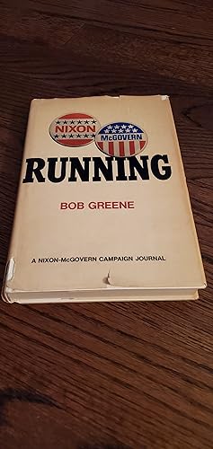 Seller image for Running a Nixon McGovern Campaign Journal for sale by Joes Books