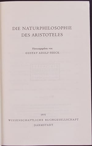 Bild des Verkufers fr Die Naturphilosophie des Aristoteles. zum Verkauf von Antiquariat Bookfarm