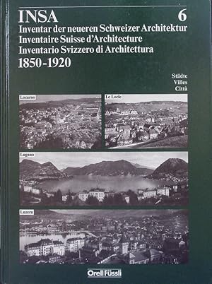 Bild des Verkufers fr Inventar der neueren Schweizer Architektur 1850-1920. zum Verkauf von Antiquariat Bookfarm