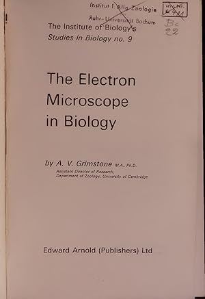 Imagen del vendedor de The Electron Microscope in Biology. The Institute of Biologys Studies in Biology no. 9 a la venta por Antiquariat Bookfarm