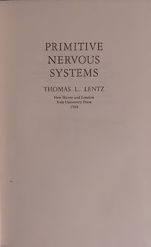 Seller image for PRIMITIVE NERVOUS SYSTEMS. for sale by Antiquariat Bookfarm