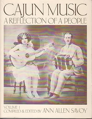 Immagine del venditore per Cajun Music A Reflection of a People Vol 1 venduto da Beasley Books, ABAA, ILAB, MWABA