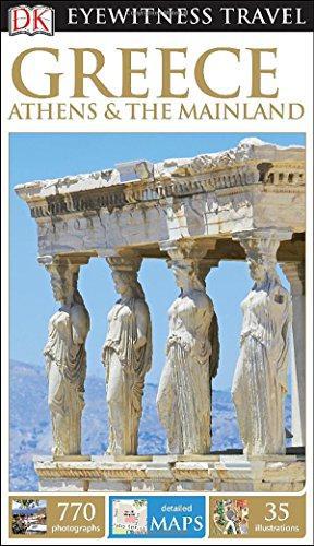 Bild des Verkufers fr Eyewitness Travel Greece, Athens & the Mainland (DK Eyewitness Travel Guides) zum Verkauf von WeBuyBooks