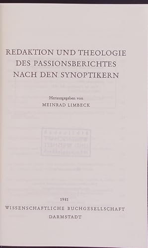 Imagen del vendedor de Redaktion und Theologie des Passionsberichtes nach den Synoptikern. 481. a la venta por Antiquariat Bookfarm