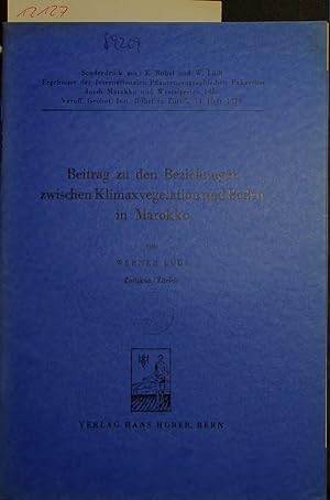 Imagen del vendedor de Beitrag zu den Beziehungen zwischen Klimaxvegetation und Boden in Marokko. a la venta por Antiquariat Bookfarm