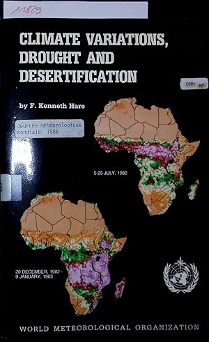 Seller image for CLIMATE VARIATIONS, DROUGHT AND DESERTIFICATION. for sale by Antiquariat Bookfarm