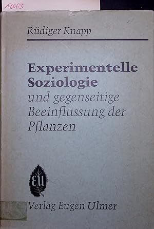 Bild des Verkufers fr Experimentelle Soziologie und gegenseitige Beeinflussung der Pflanzen. zum Verkauf von Antiquariat Bookfarm