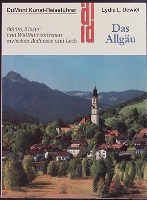 Bild des Verkufers fr Das Allgu. Stdte, Klster und Wallfahrtskirchen zwischen Bodensee und Lech. zum Verkauf von Antiquariat Bookfarm