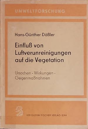 Seller image for Einflu von Luftverunreinigungen auf die Vegetation. for sale by Antiquariat Bookfarm