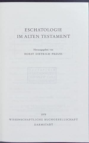 Imagen del vendedor de Eschatologie im Alten Testament. 480. a la venta por Antiquariat Bookfarm