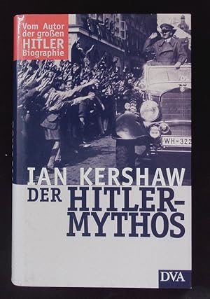 Bild des Verkufers fr Der Hitler-Mythos. zum Verkauf von Antiquariat Bookfarm