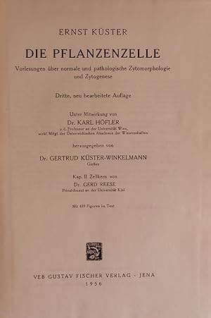 Seller image for DIE PFLANZENZELLE. Vorlesungen ber normale und pathologische Zytomorphologie und Zytogenese for sale by Antiquariat Bookfarm