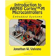 Imagen del vendedor de Embedded Systems : Introduction to the Arm Cortex-M Microcontrollers a la venta por eCampus