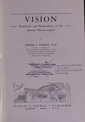 Imagen del vendedor de VISION. Biophysics and Biochemistry of the Retinal Photoreceptors. a la venta por Antiquariat Bookfarm