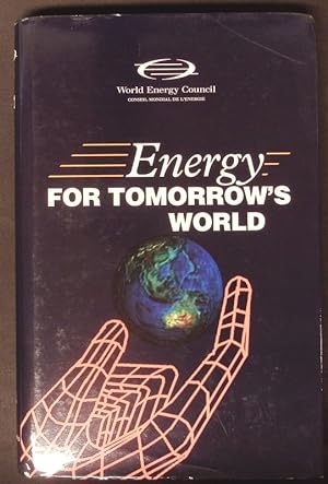 Seller image for Energy for tomorrow's world. The realities, the real options and the agenda for achievement. for sale by Antiquariat Bookfarm