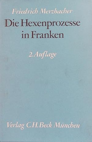 Bild des Verkufers fr Die Hexenprozesse in Franken. zum Verkauf von Antiquariat Bookfarm