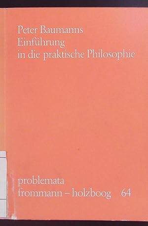 Seller image for Einfhrung in die praktische Philosophie. Problemata. for sale by Antiquariat Bookfarm