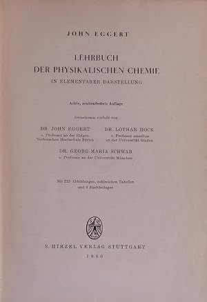 Imagen del vendedor de LEHRBUCH DER PHYSIKALISCHEN CHEMIE IN ELEMENTARER DARSTELLUNG. a la venta por Antiquariat Bookfarm