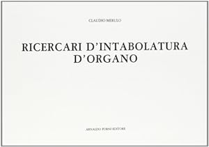 Bild des Verkufers fr Ricercari d'intabolatura d'organo. Libro primo (Venetia 1605) zum Verkauf von FIRENZELIBRI SRL