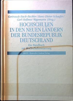 Bild des Verkufers fr Hochschulen in den neuen Lnden der Bundesrepublik Deutschland. Ein Handbuch zur Hochschulerneuerung. zum Verkauf von books4less (Versandantiquariat Petra Gros GmbH & Co. KG)