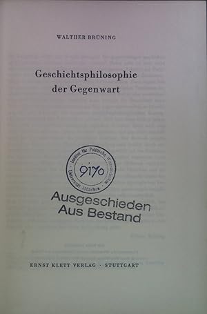 Imagen del vendedor de Geschichtsphilosophie der Gegenwart a la venta por books4less (Versandantiquariat Petra Gros GmbH & Co. KG)