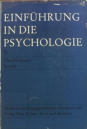 Bild des Verkufers fr Einfhrung in die Psychologie 5: Sprache. zum Verkauf von books4less (Versandantiquariat Petra Gros GmbH & Co. KG)