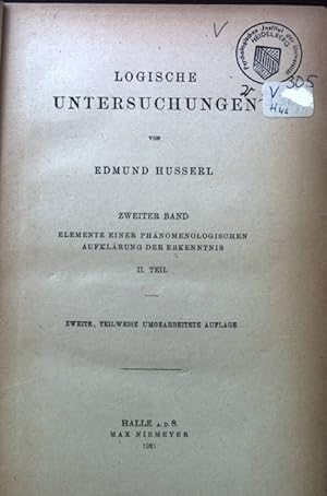 Seller image for Logische Untersuchungen. Bd. 2: Elemente einer Phnomenologischen Aufklrung der Erkenntnis. 2. Teil. for sale by books4less (Versandantiquariat Petra Gros GmbH & Co. KG)
