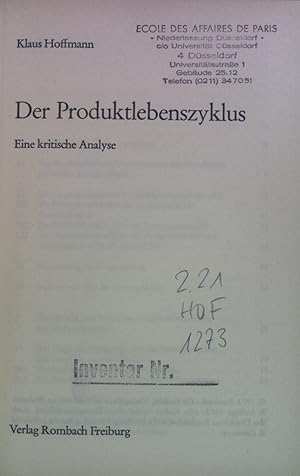 Seller image for Der Produktlebenszyklus : eine krit. Analyse. Absatzwirtschaft und Konsumforschung ; Bd. 6 for sale by books4less (Versandantiquariat Petra Gros GmbH & Co. KG)