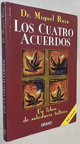 Seller image for Los Cuatro Acuerdos: Un Libro de Sabiduria Tolteca for sale by Once Upon A Time