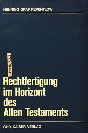 Seller image for Rechtfertigung im Horizont des Alten Testaments. Beitrge zur evangelischen Theologie ; Bd. 58 for sale by books4less (Versandantiquariat Petra Gros GmbH & Co. KG)