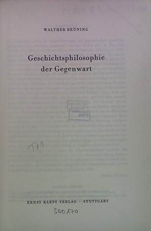 Imagen del vendedor de Geschichtsphilosophie der Gegenwart a la venta por books4less (Versandantiquariat Petra Gros GmbH & Co. KG)