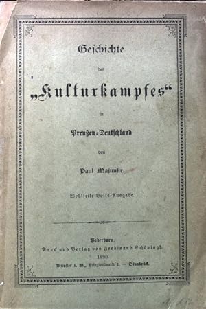 Imagen del vendedor de Geschichte des "Kulturkampfes" in Preuen-Deutschland. a la venta por books4less (Versandantiquariat Petra Gros GmbH & Co. KG)