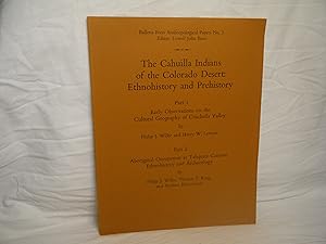 Image du vendeur pour The Cahuilla Indians of the Colorado Desert: Ethnohistory and Prehistory. mis en vente par curtis paul books, inc.